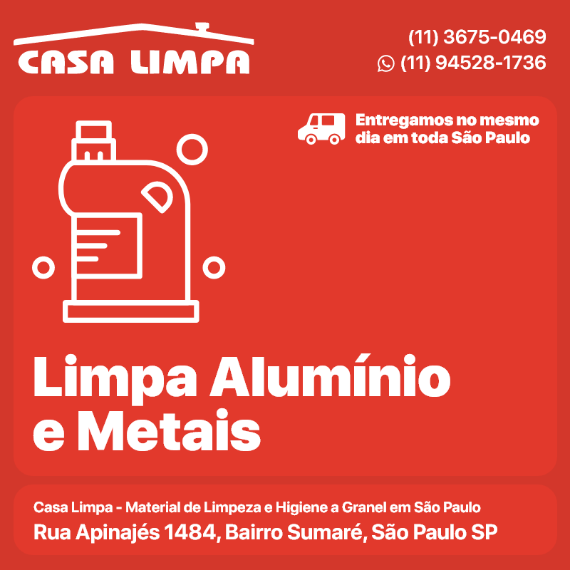Limpa Alumínio. Alumínio e Metais Casa Limpa em São Paulo. Entrega no mesmo dia. Rua Apinajés 1484, Sumaré.